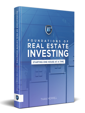Foundations of Real Estate Investing